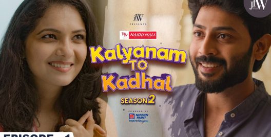 JUST IN: The First Episode Of JFW’s Kalyanam to Kadhal 2 is out; WATCH NOW!